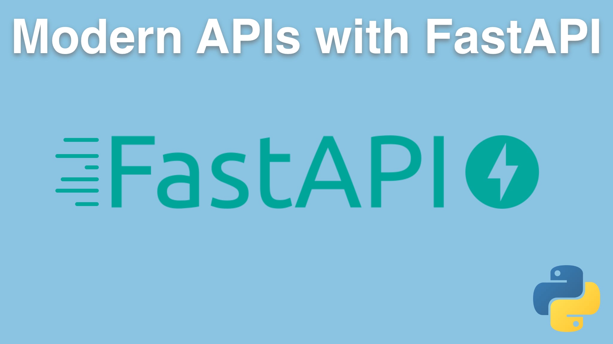Modern APIs with FastAPI and Python course